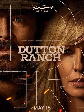 达顿牧场 Dutton Ranch