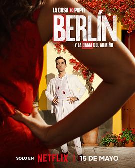 纸钞屋：柏林 第二季 Berlín y la dama del armiño Season 2
