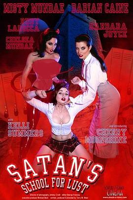 撒旦的学校欲望 Satan's School for Lust