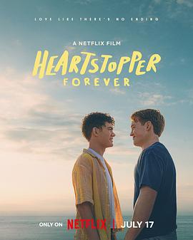 永远心跳漏一拍 Heartstopper Forever
