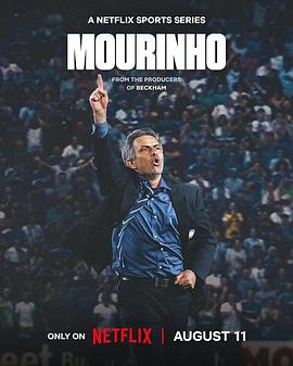 若泽·穆里尼奥：特立之道 Mourinho