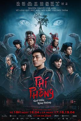 血魔 Phí Phông: Quỷ Máu Rừng Thiêng