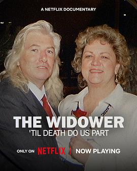 鳏夫疑案：至死不渝 The Widower: ‘Til Death Do Us Part